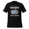 Not All Who Wander Are Lost Some Looking For Rocks product image 1
