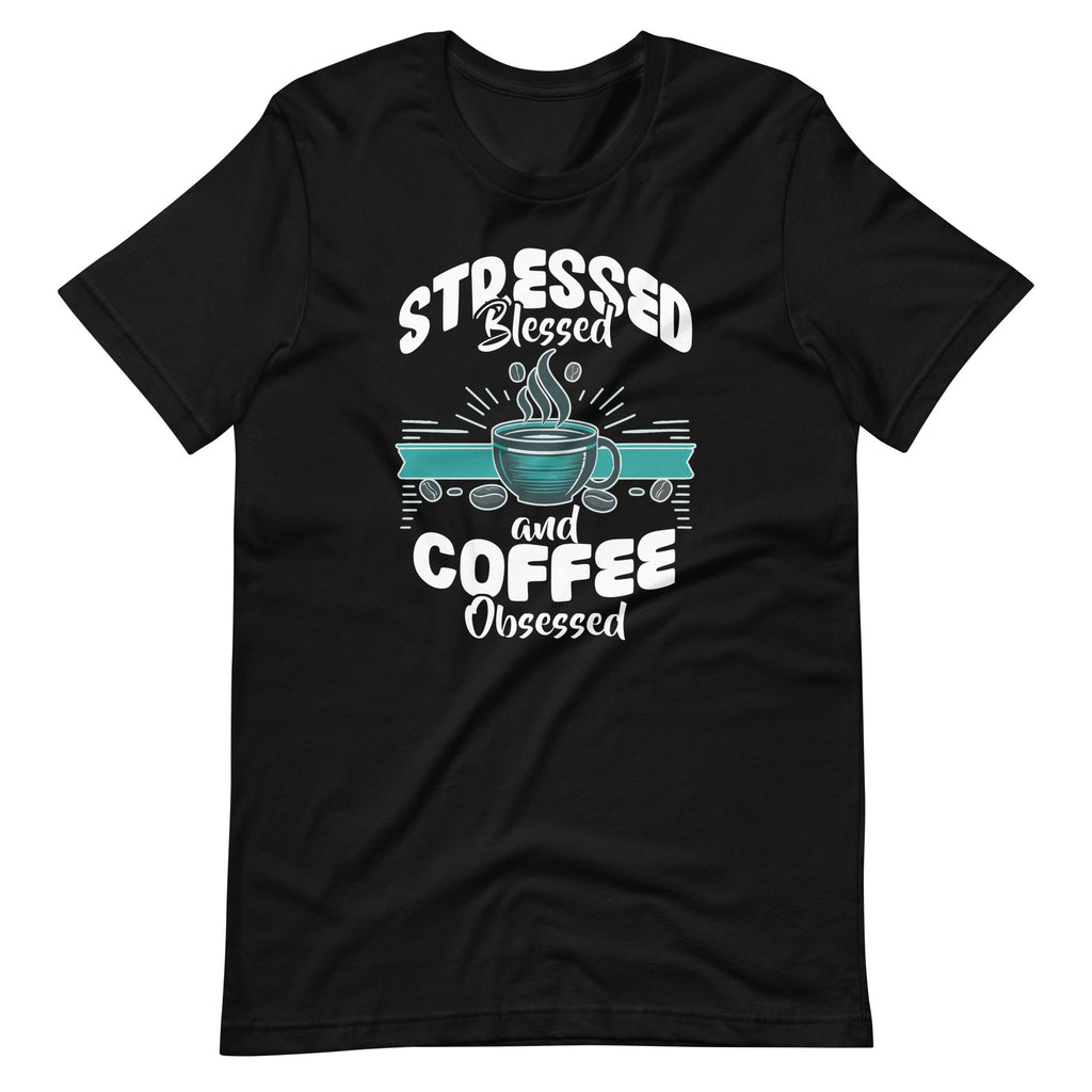Stressed Blessed and Coffee Obsessed Funny Barista Unisex product image 2