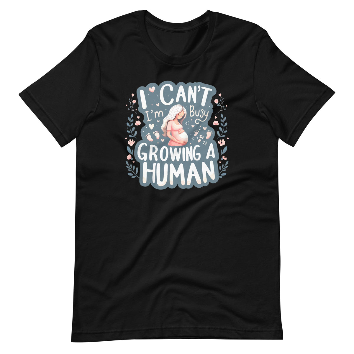 I Can't I'm Busy Growing A Human Mom Pregnancy Announcement product image 2