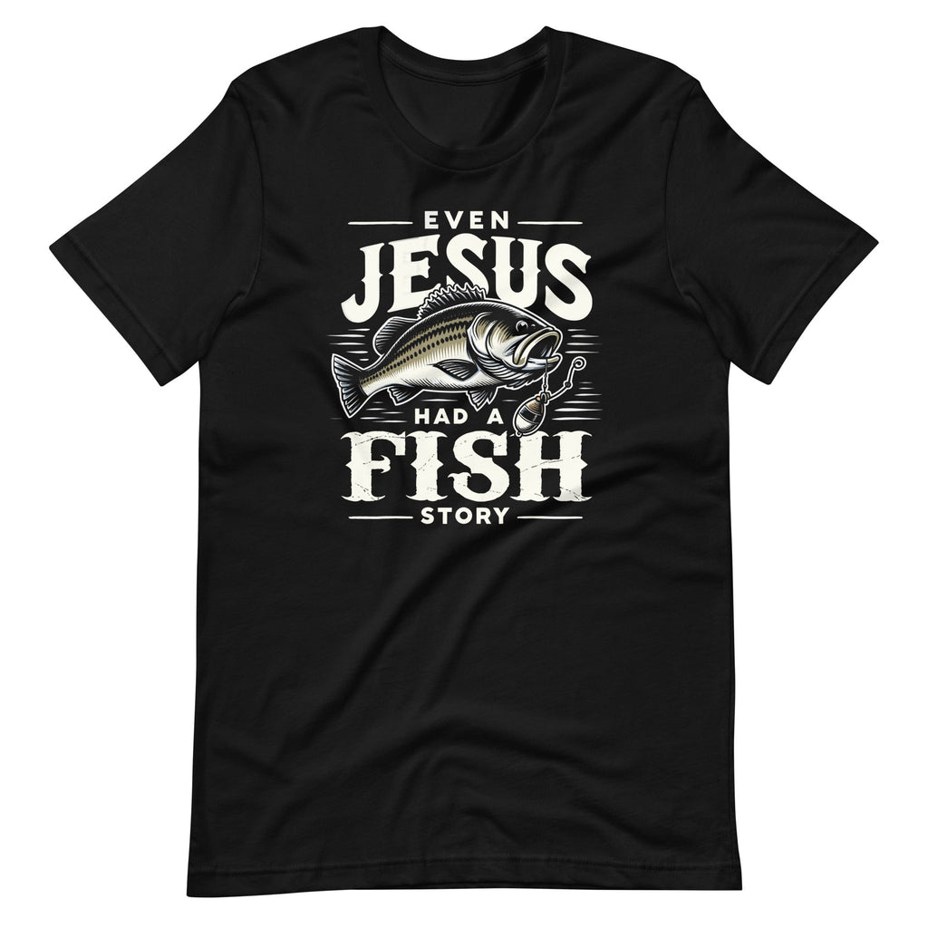 Even Jesus Had A Fish Story Funny Christian Fishing Lover product image 2