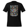 We All Thrive Under Different Conditions Neurodiversity product image 1