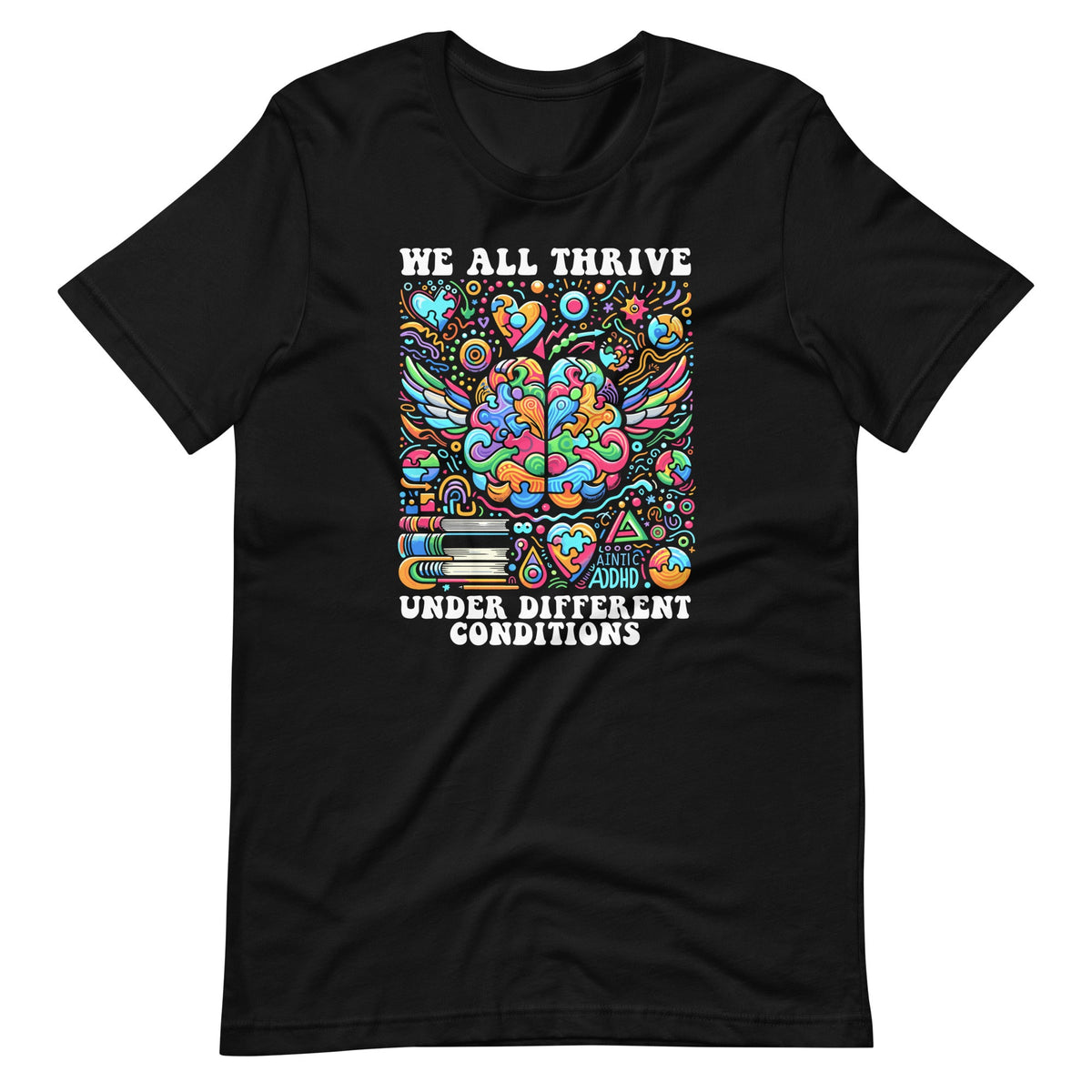 We All Thrive Under Different Conditions Neurodiversity product image 2