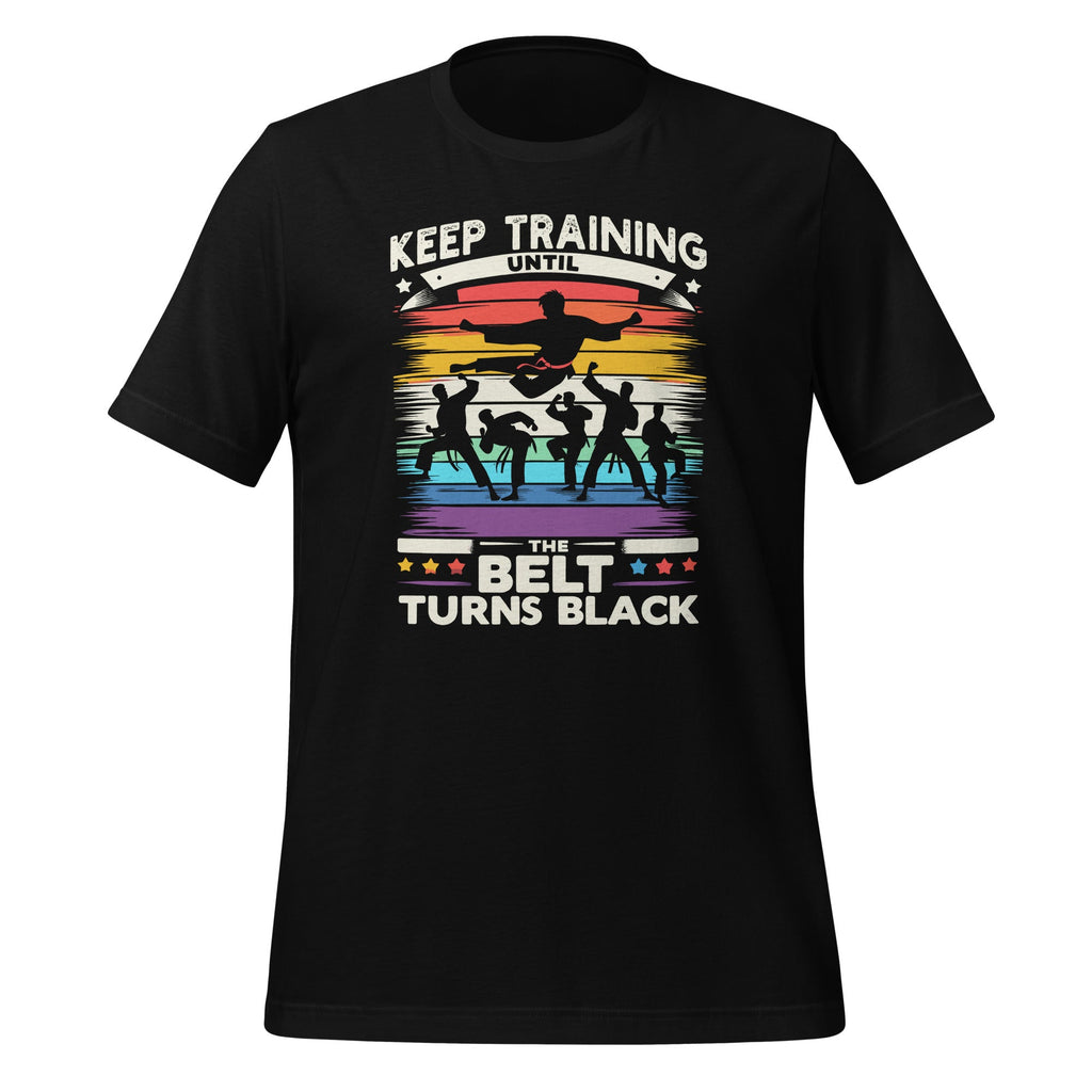 Keep Training Until The Belt Turns Black Karate Cool Art product image 1