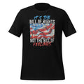 It's The Bill Of Rights Not Of Feelings - USA Flag product image 1