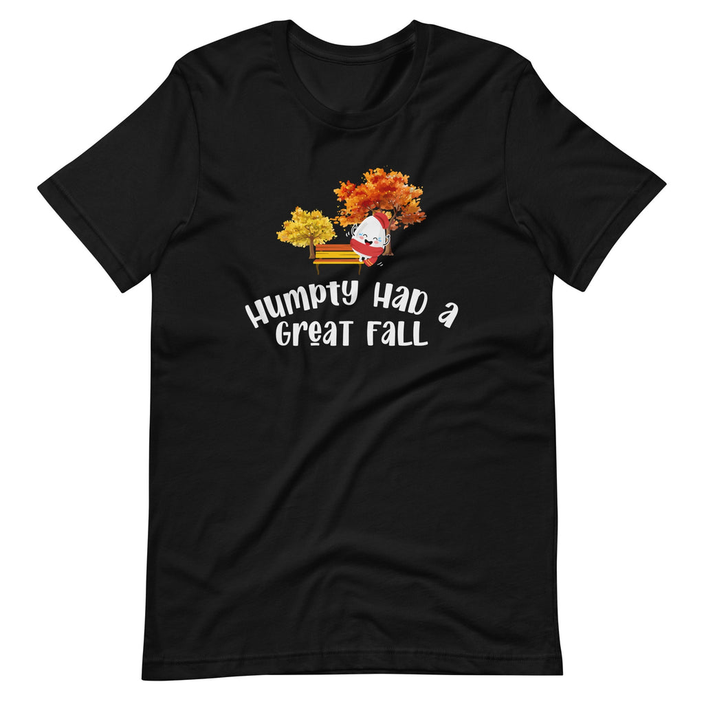 Humpty Had A Great Fall - Autumn Funny Saying Short-Sleeve product image 2