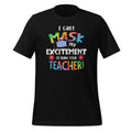 I Can't Mask My Excitement of Being Your Teacher - Fun product image 1