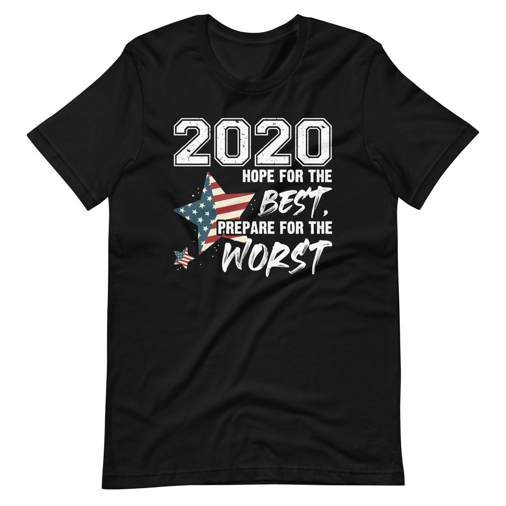2020 Hope For The Best, Prepare Worst - Funny Sarcastic product image 2