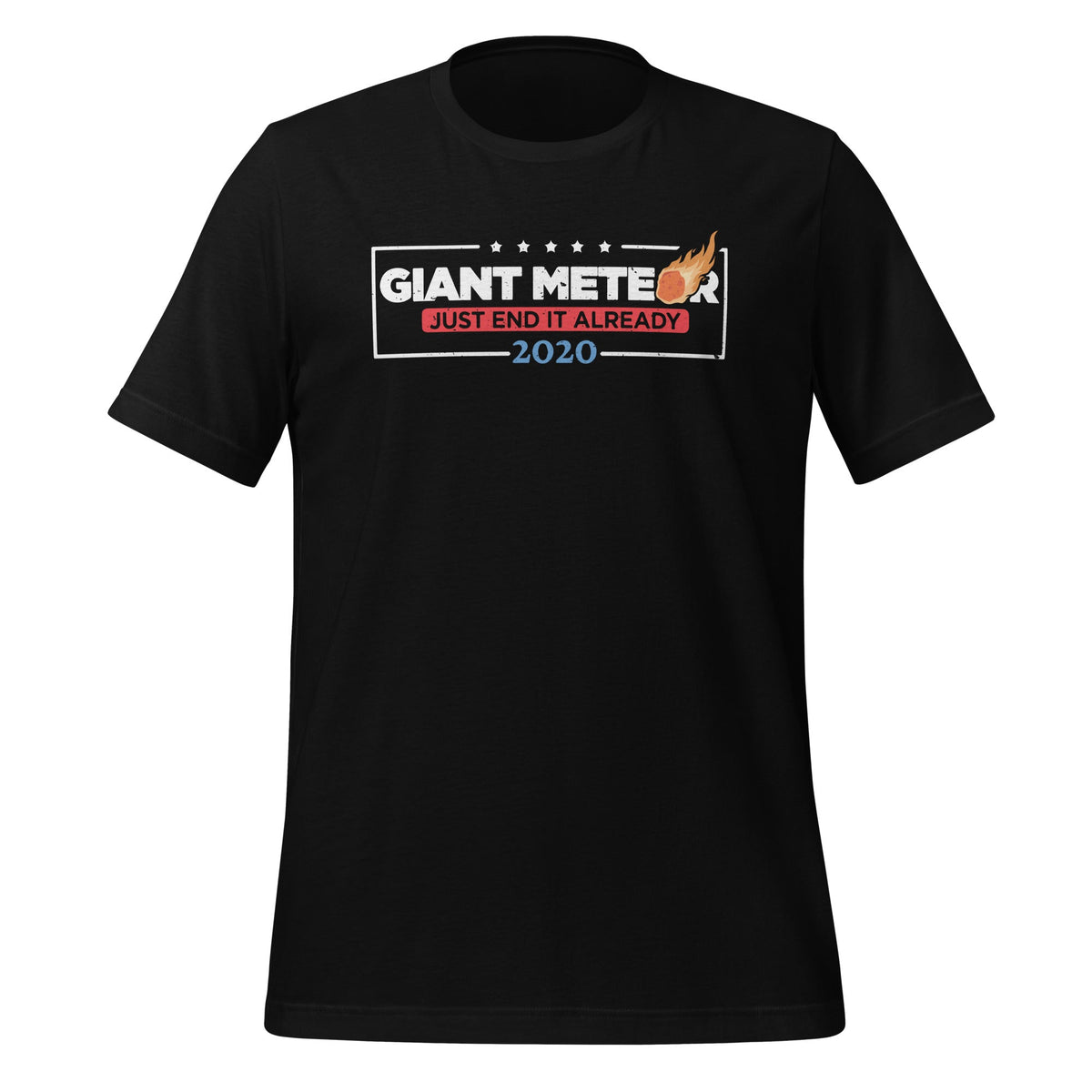 Giant Meteor Just End It Already - 2020 Political Satire product image 1