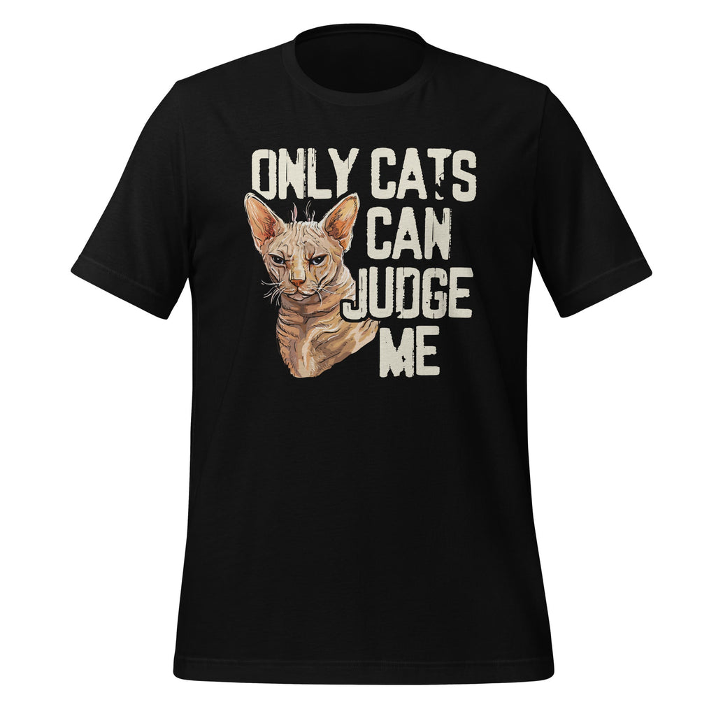 Only Cats Can Judge Me - Funny Sarcastic Sassy Saying product image 1