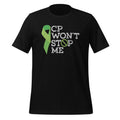 CP Won't Stop Me - Cerebral Palsy Awareness Brain Damage product image 1