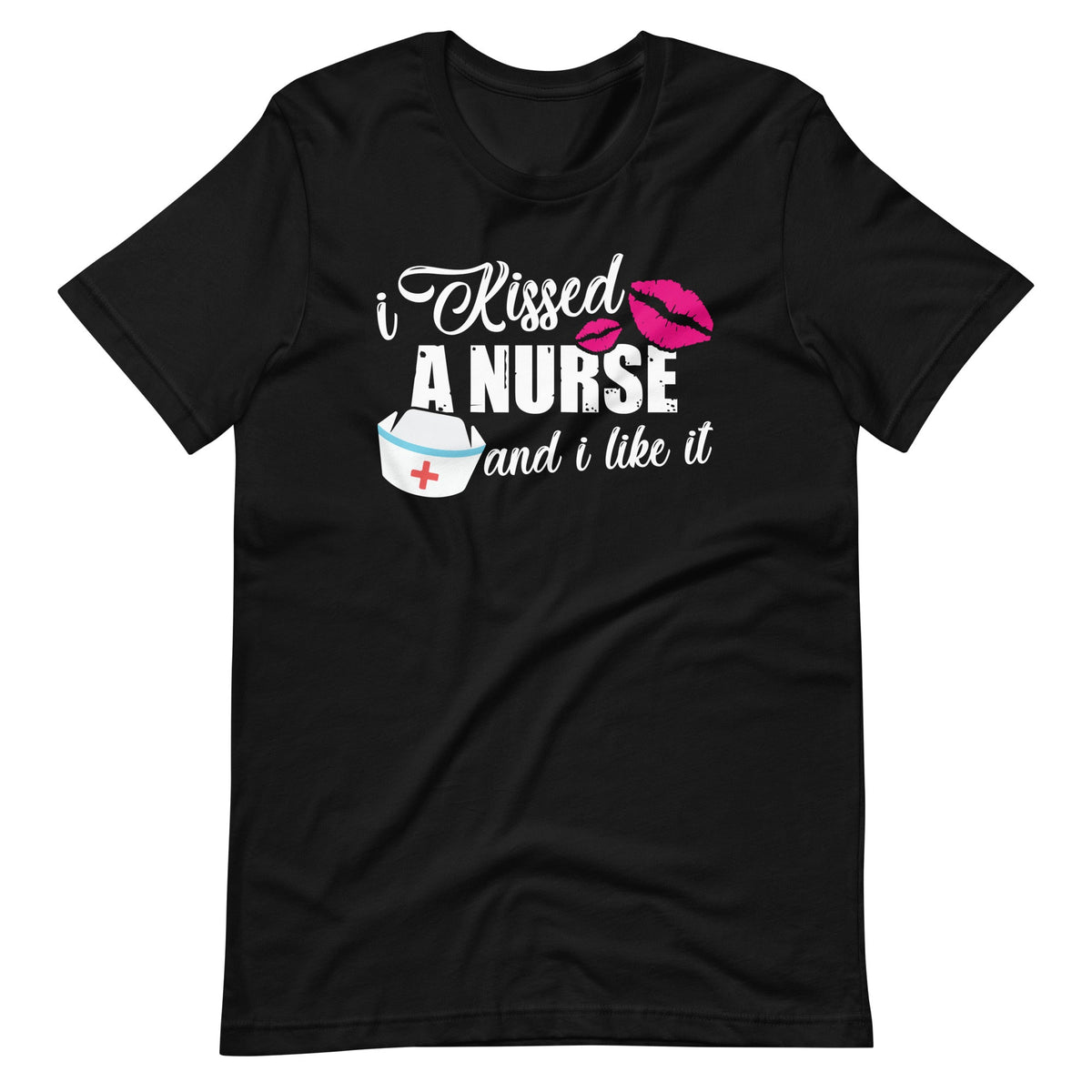 I Kissed A Nurse And I Like It - Husband Boyfriend Lips Fun product image 2