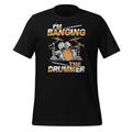 I'm Banging The Drummer - Play Drums Funny Drum Player product image 1