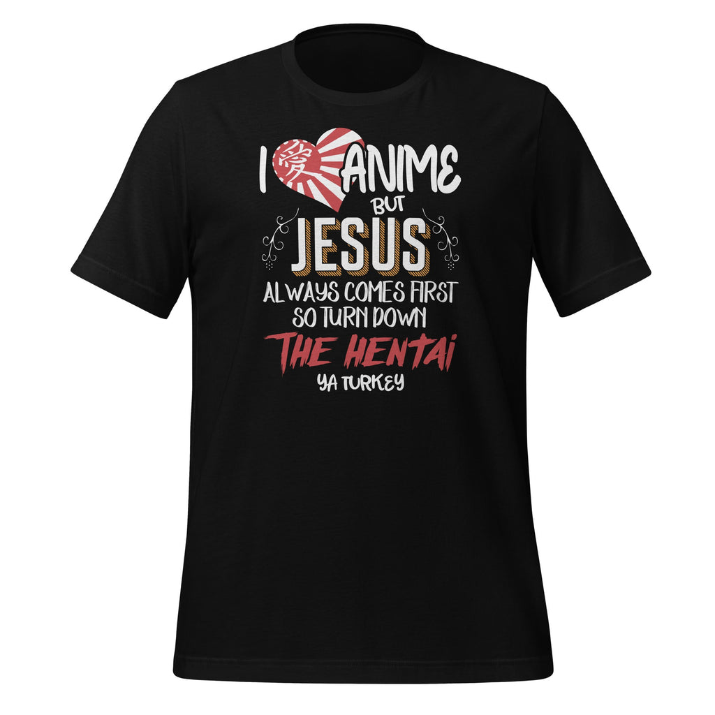 I Love Anime But Jesus Always Comes First - Lover Fans product image 1