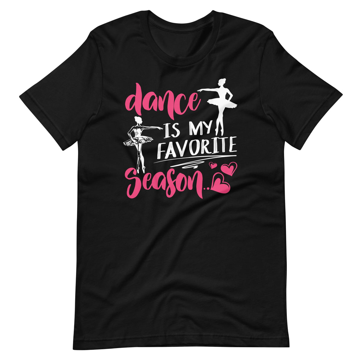 Dance Is My Favorite Season - Ballet Ballerina Dancing product image 2