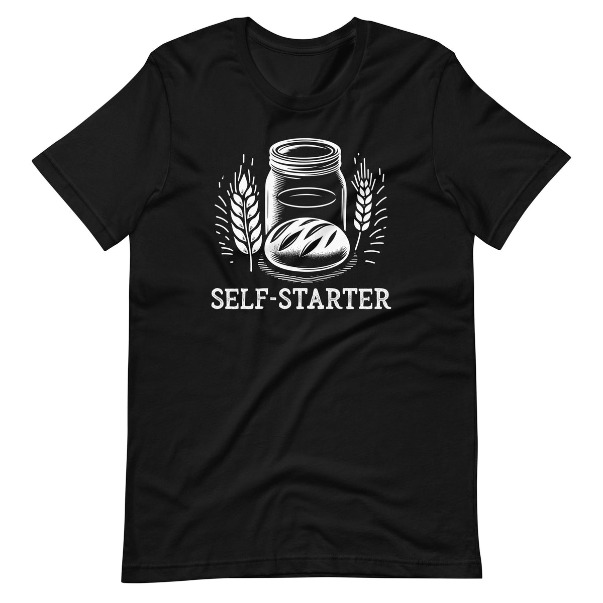 Self Starter Sourdough Bread Bakers Unisex T-Shirt product image 2