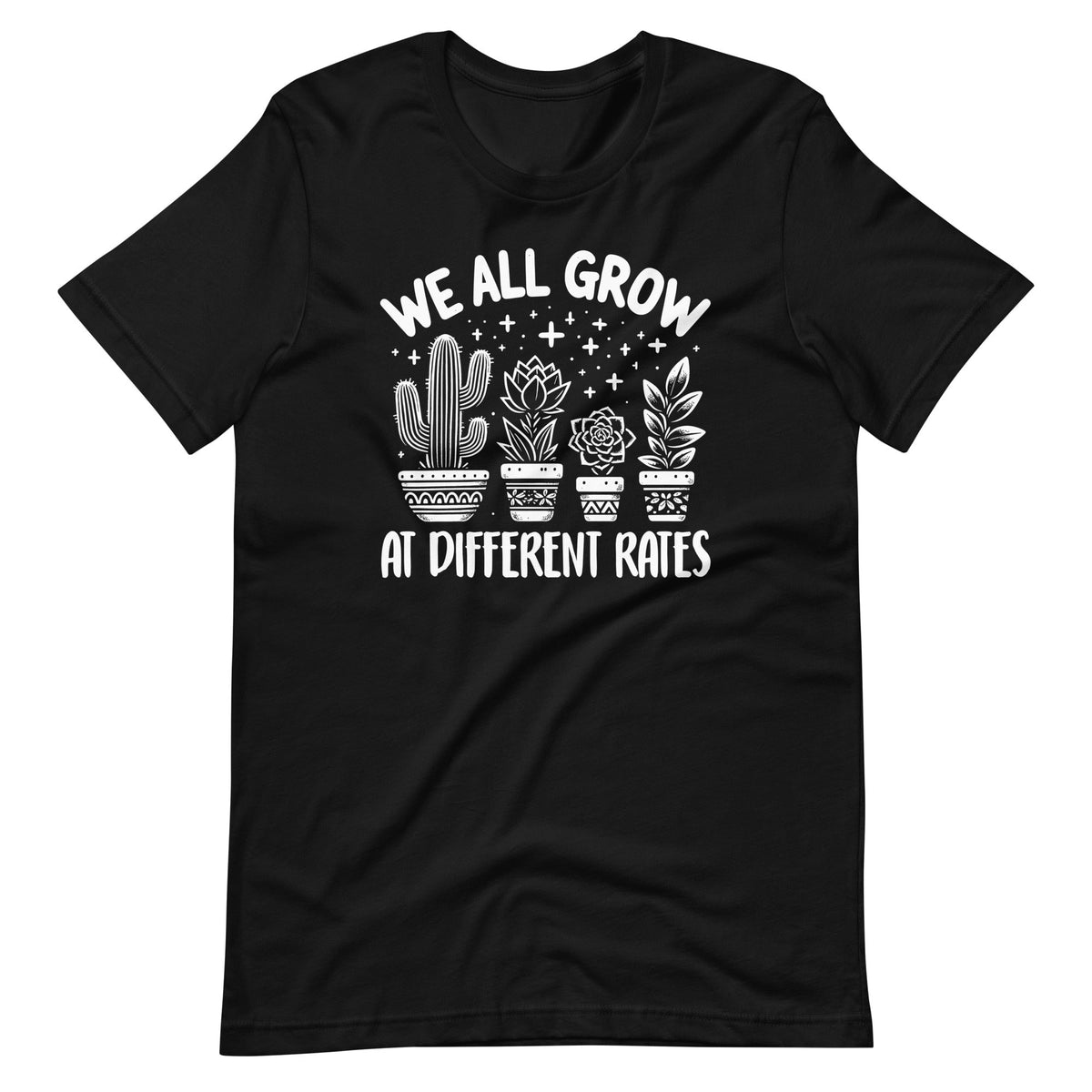 We All Grow At Different Rates Cactus School Teacher Unisex product image 2