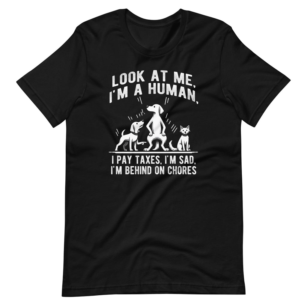 Dog Mocks Humans Funny Look At Me, I'm A Human Unisex product image 2