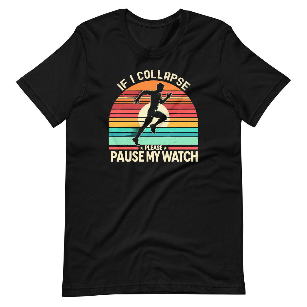If I Collapse Please Pause My Watch Retro Funny Running product image 2