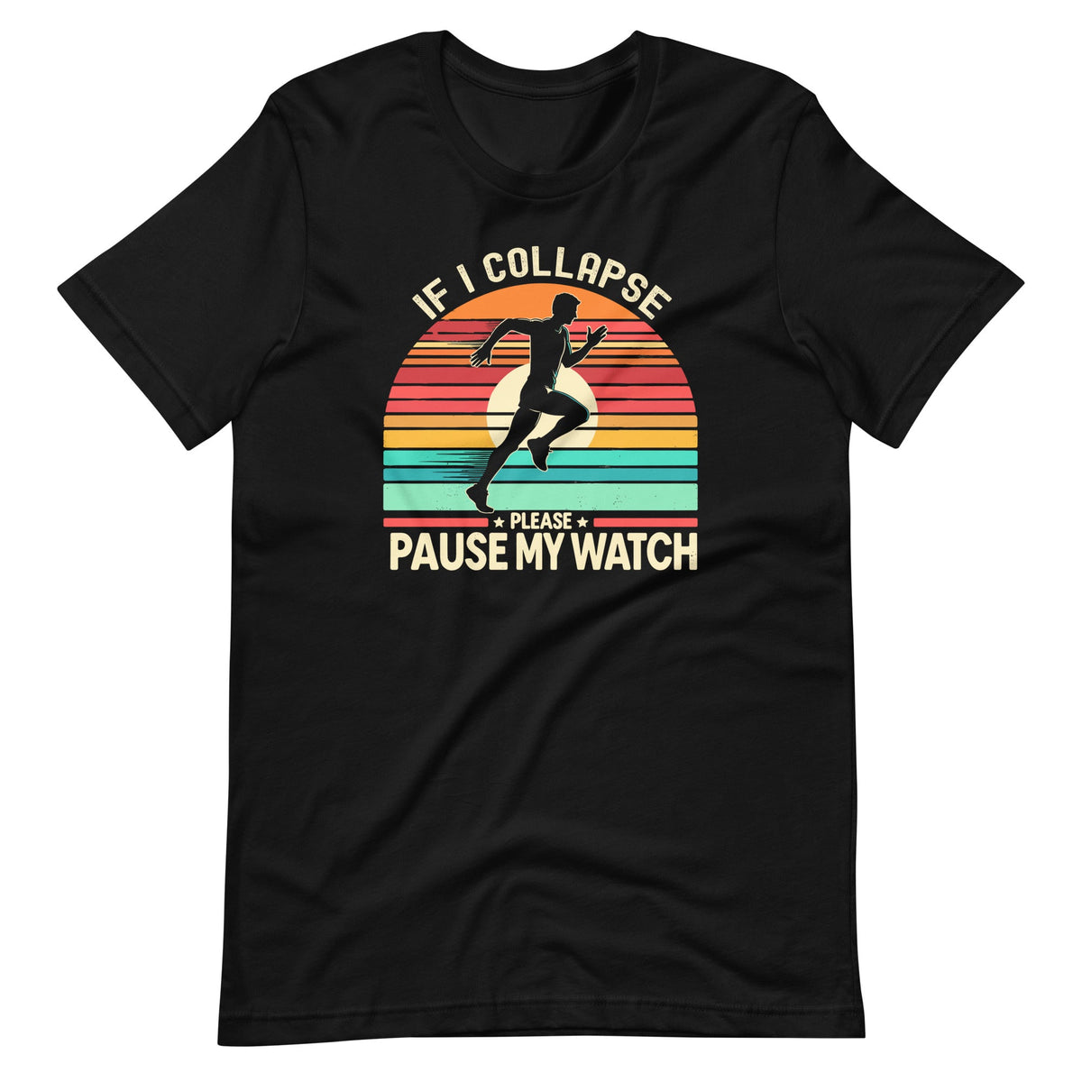 If I Collapse Please Pause My Watch Retro Funny Running product image 2