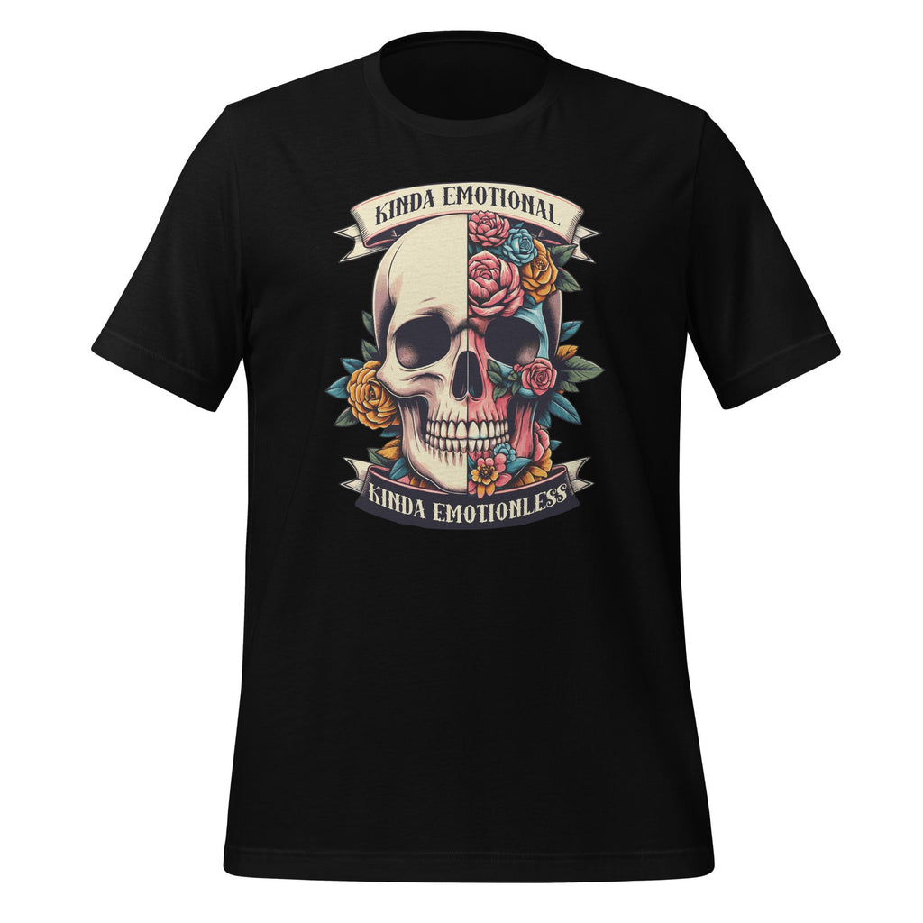 Kinda Emotional Emotionless Motivational Saying Unisex product image 1