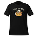 Wake And Bake Funny Baking Roll Homemade Bread Lovers product image 1