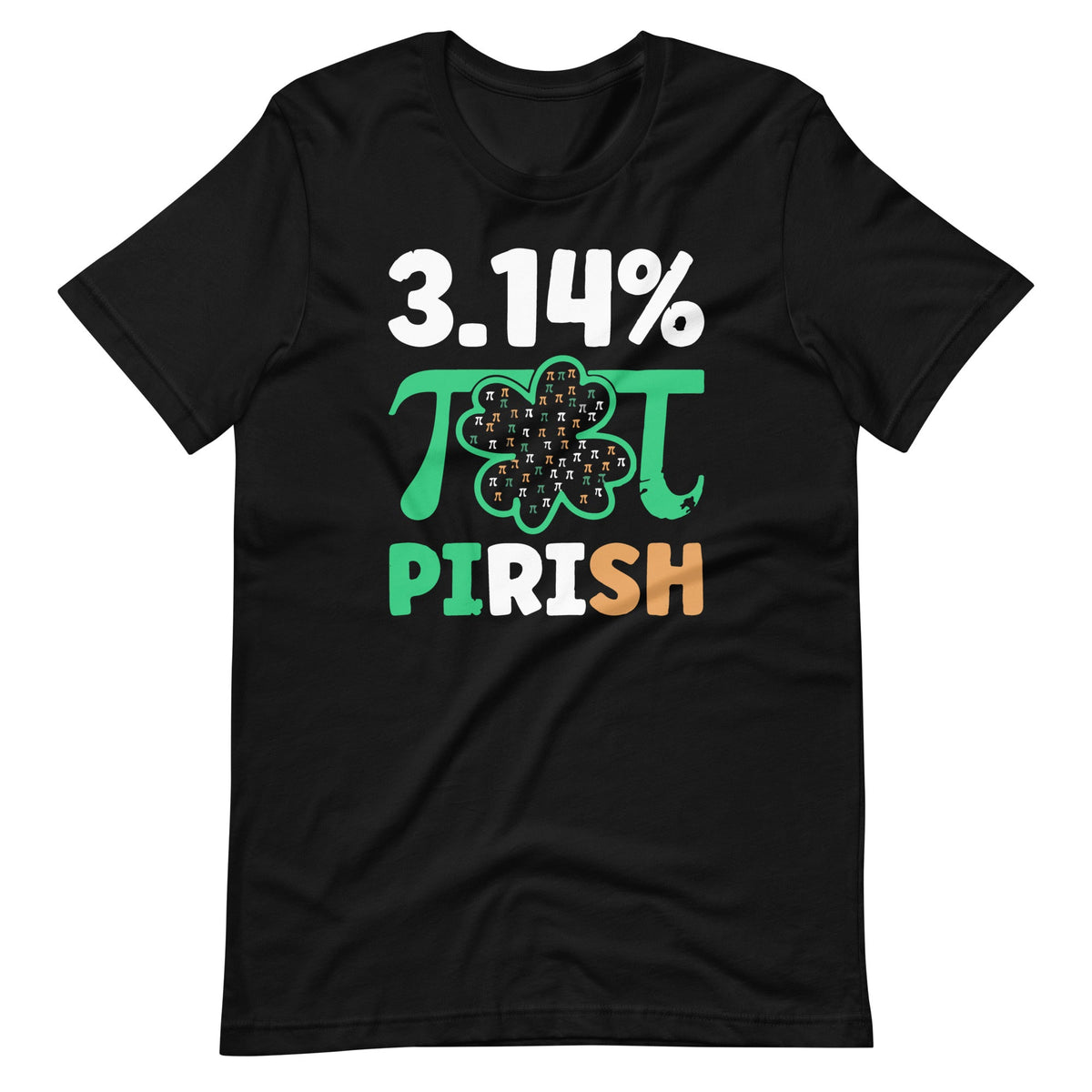 3.14% PIrish Funny St. Patricks Math Geek Pi Day Unisex product image 2