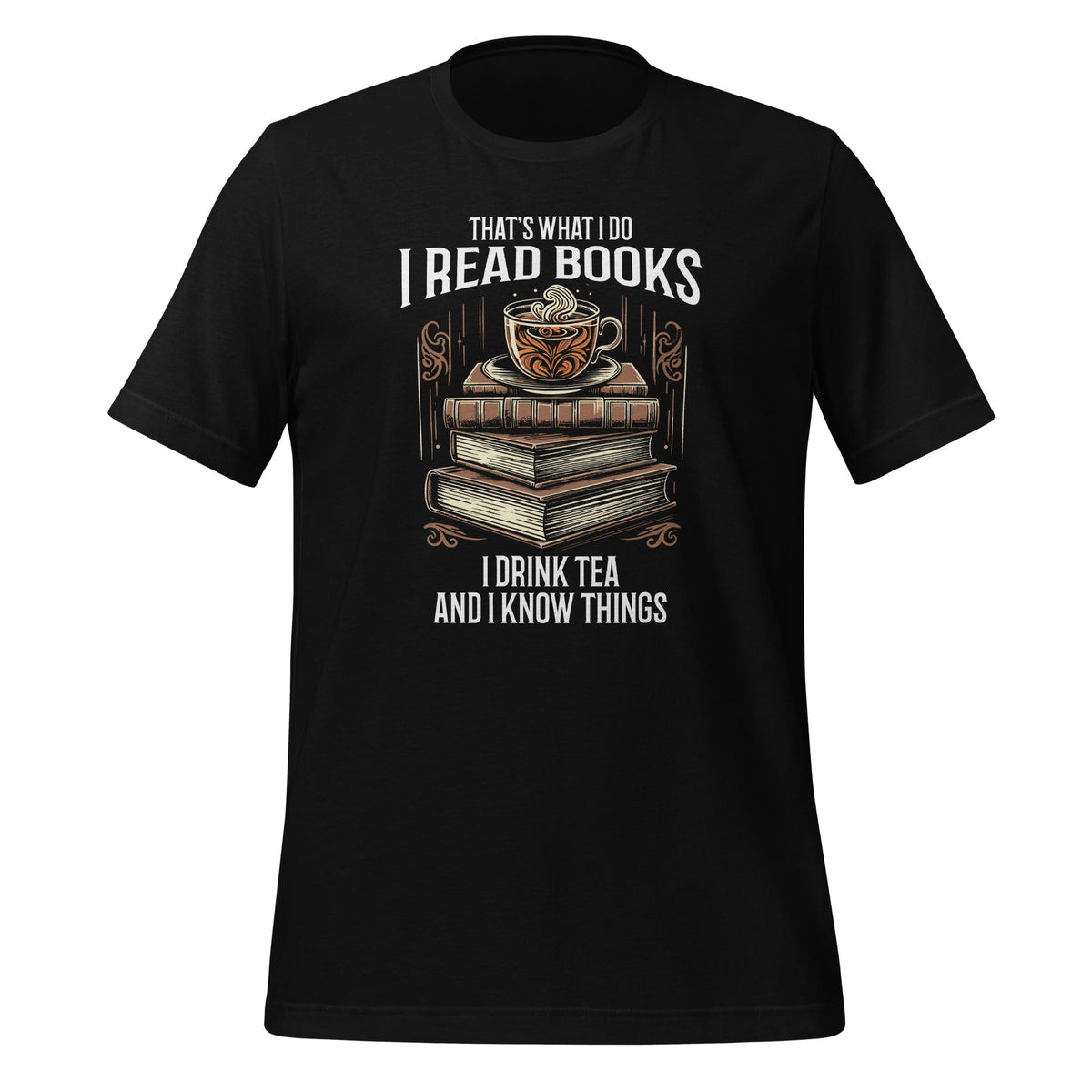 That's What I Do I Read Books I Drink Tea Funny Reading product image 1