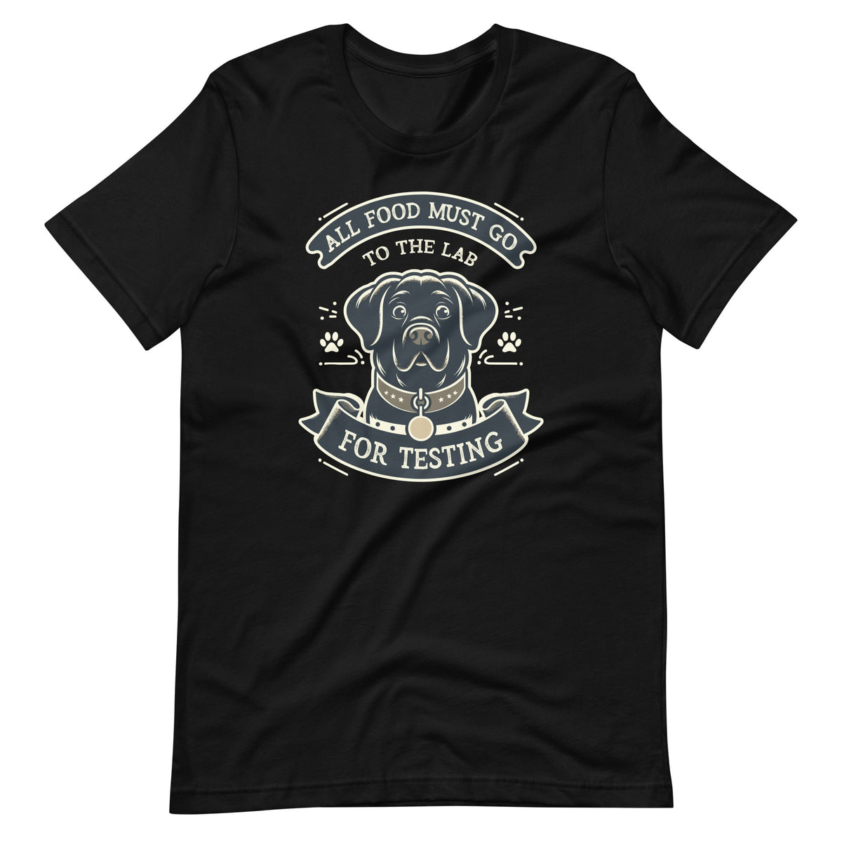 All Food Must Go To The Lab For Testing Dog Lover Labrador product image 2