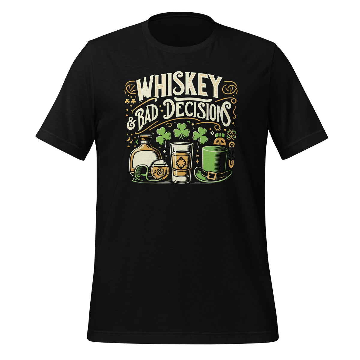 Whiskey and Bad Decisions St Patricks Day Unisex T-Shirt product image 1