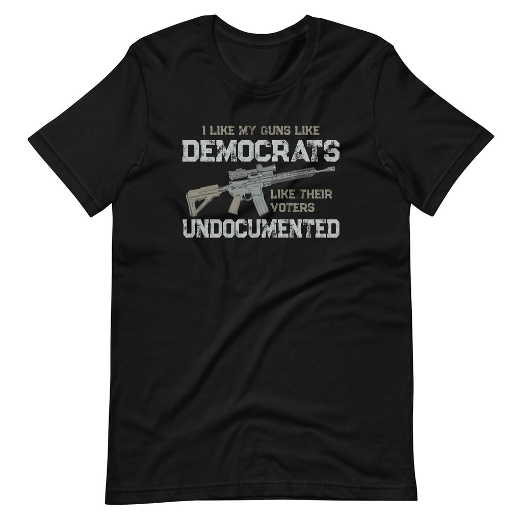 I Like My Guns Democrats Their Voters Undocumented Unisex product image 2