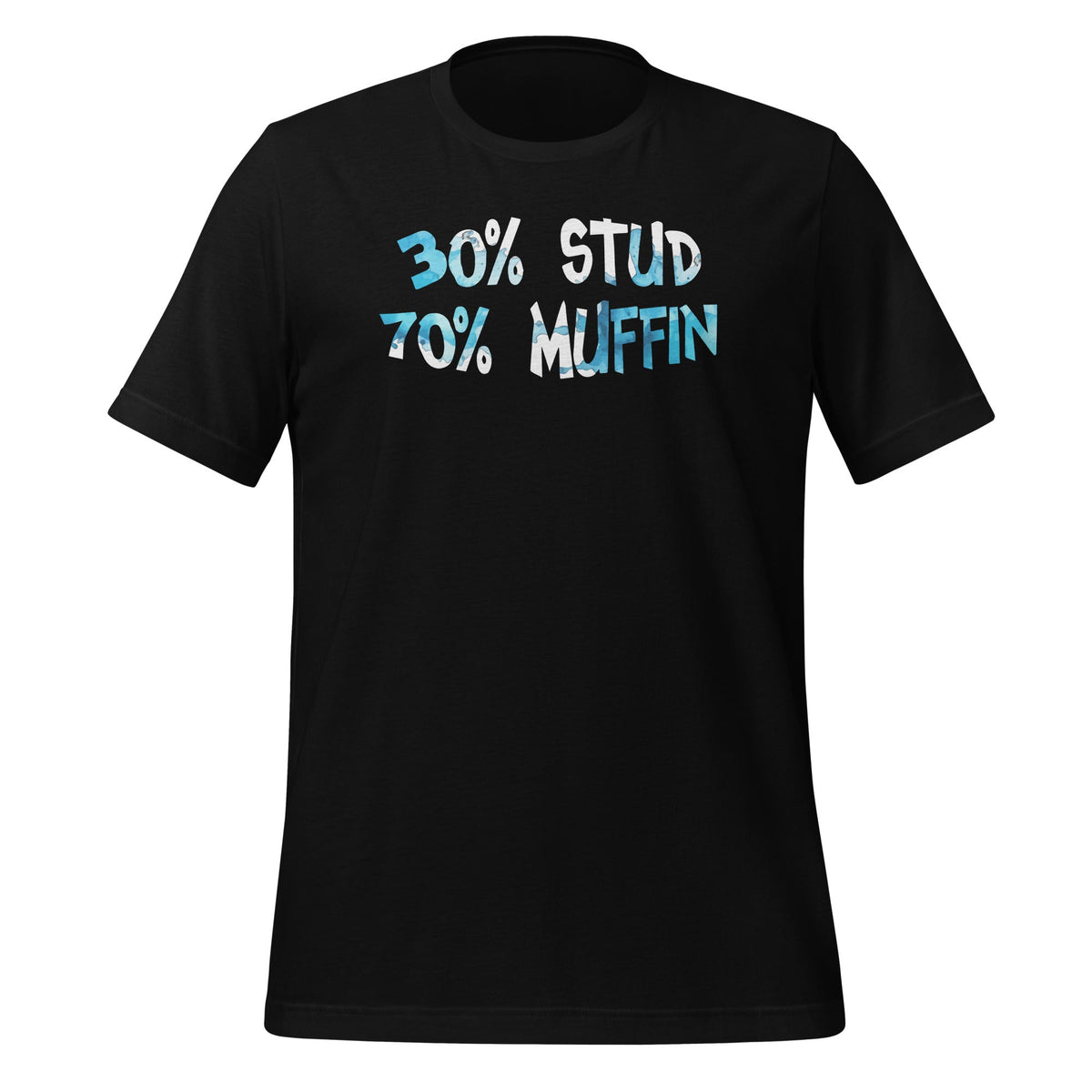 30 Stud 70 Muffin Funny Valentines Day Father Dad Unisex product image 1