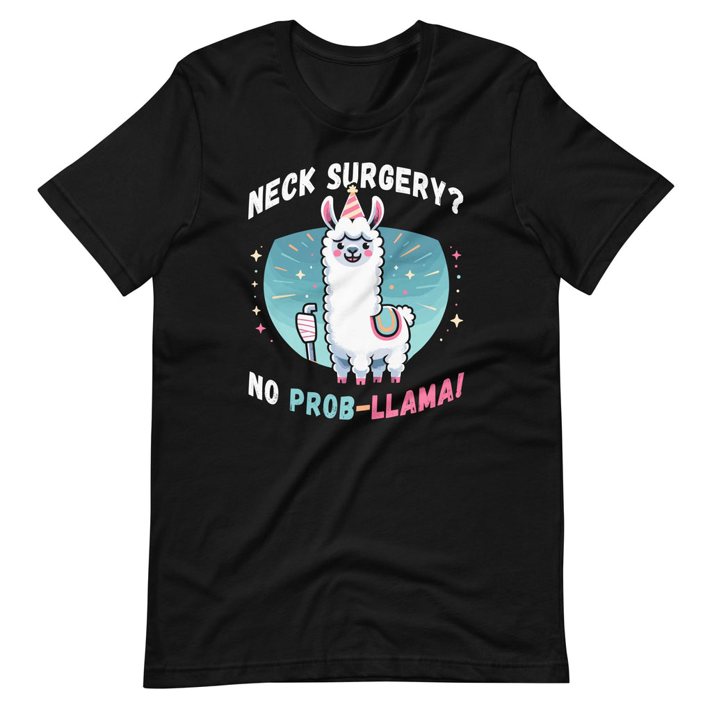 No Prob-Llama Neck Surgery Survivor Funny Recovery Unisex product image 2