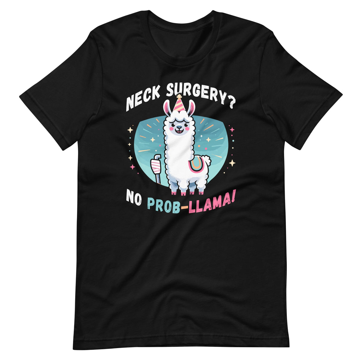 No Prob-Llama Neck Surgery Survivor Funny Recovery Unisex product image 2