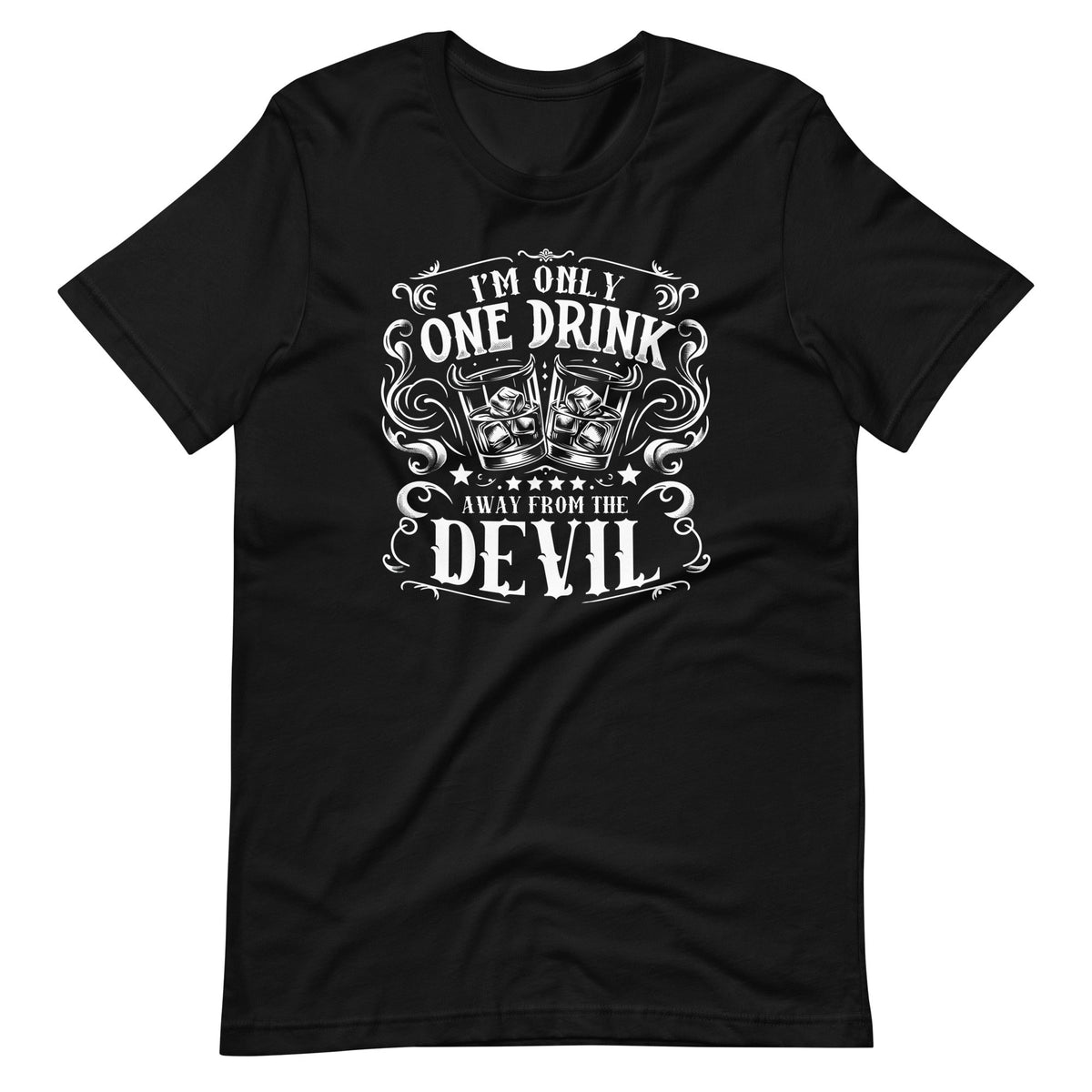 I'm Only One Western Whisky Drink Away From The Devil product image 2
