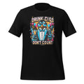 Drunk Cigs Don't Count Funny Cigarette Humor Smoking Saying product image 1