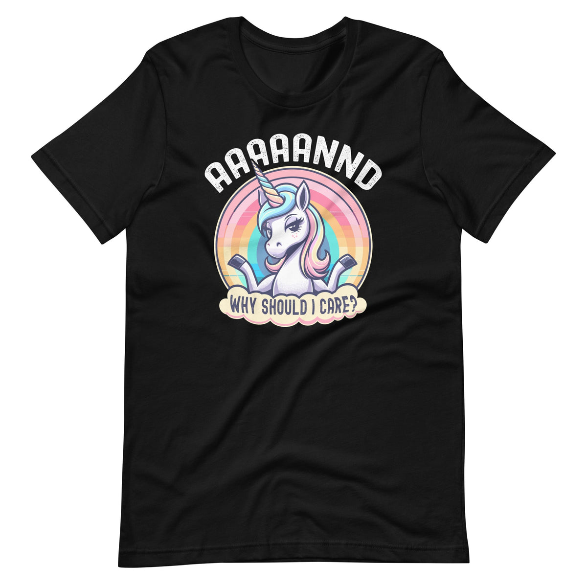 And Why Should I Care? Funny Sarcastic Unicorn Sarcasm product image 2