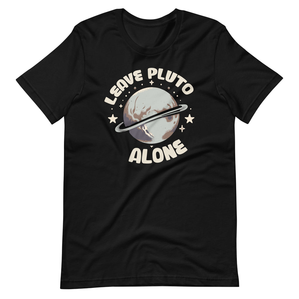Leave Pluto Alone Funny Astrology Dwarf Planet Day Unisex product image 2