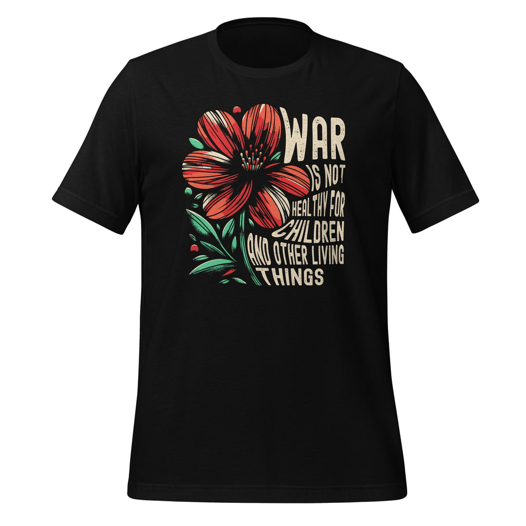 War Is Not Healthy For Children And Other Living Things product image 1