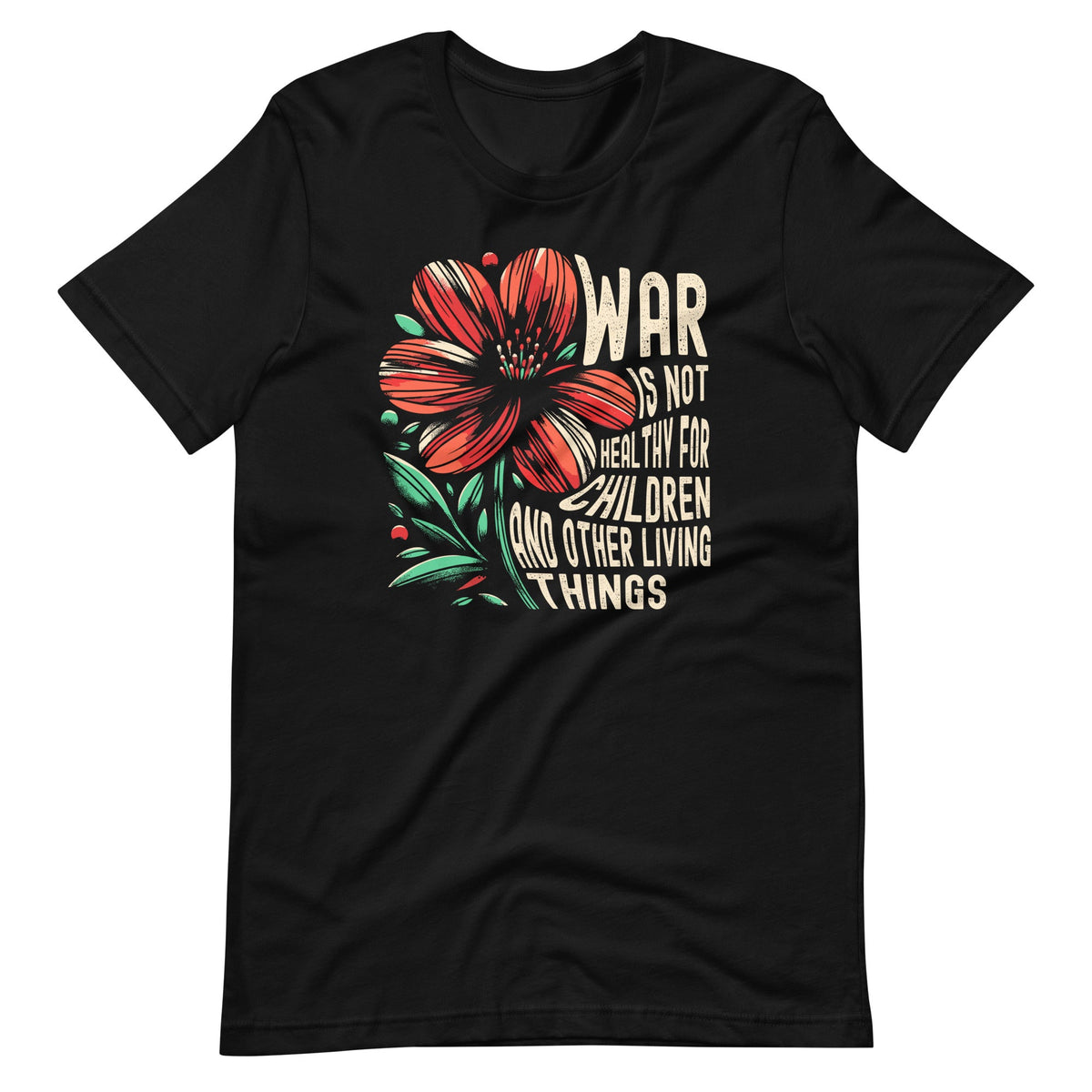 War Is Not Healthy For Children And Other Living Things product image 2