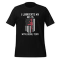 I Lubricate My Ar-15 With Liberal Tears Funny 2nd Amendment product image 1