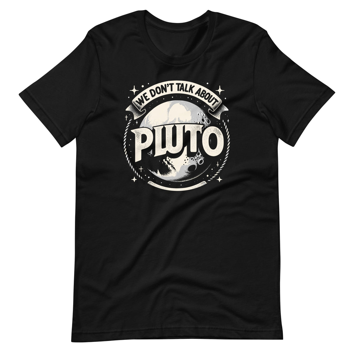 We Don't Talk About Pluto Planets Astronomer Astronomy product image 2