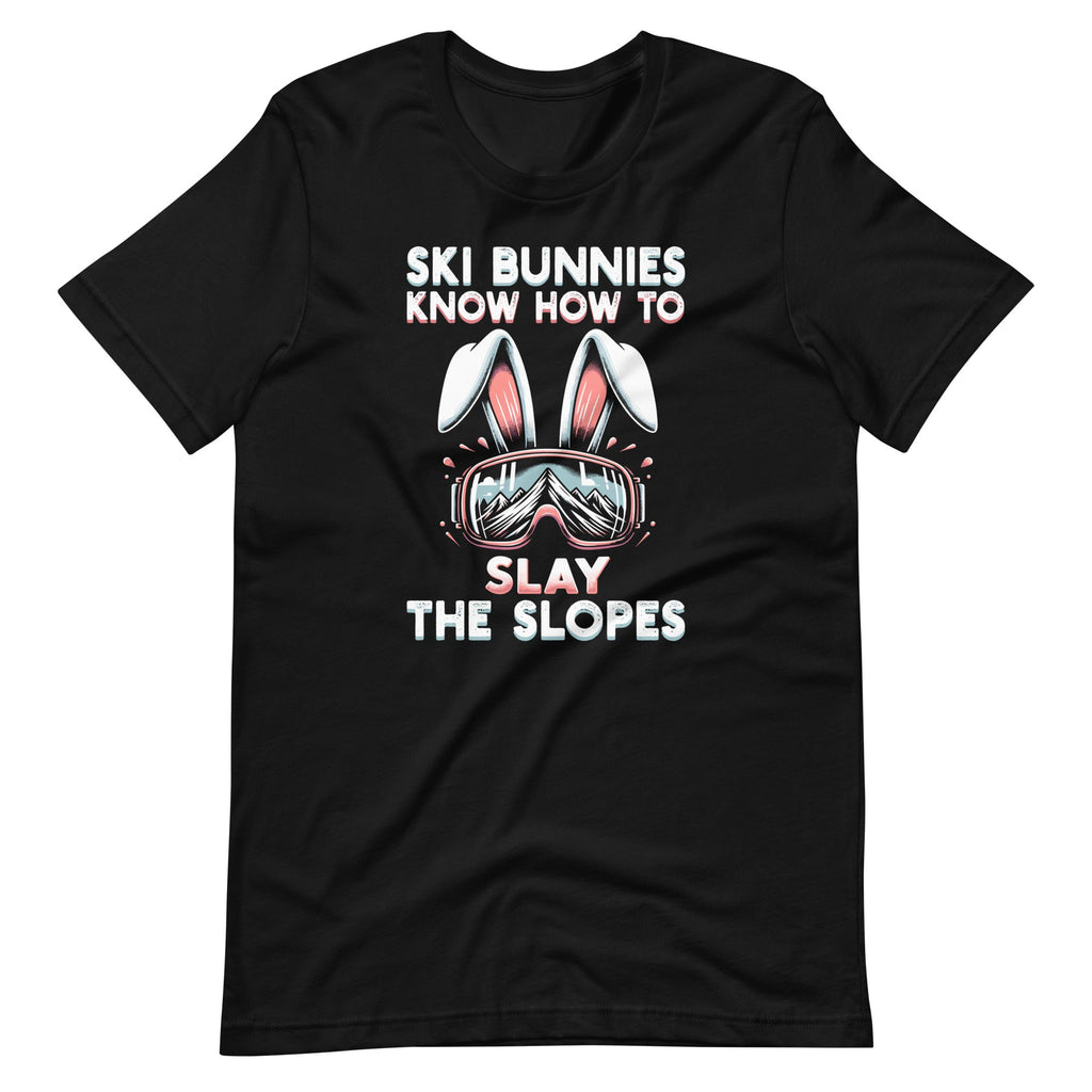 Ski Bunnies Know How To Slay Slopes Skiing Bunny Unisex product image 2