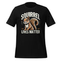 Squirrel Lives Matter Funny Animal Chipmunk Lover Unisex product image 1