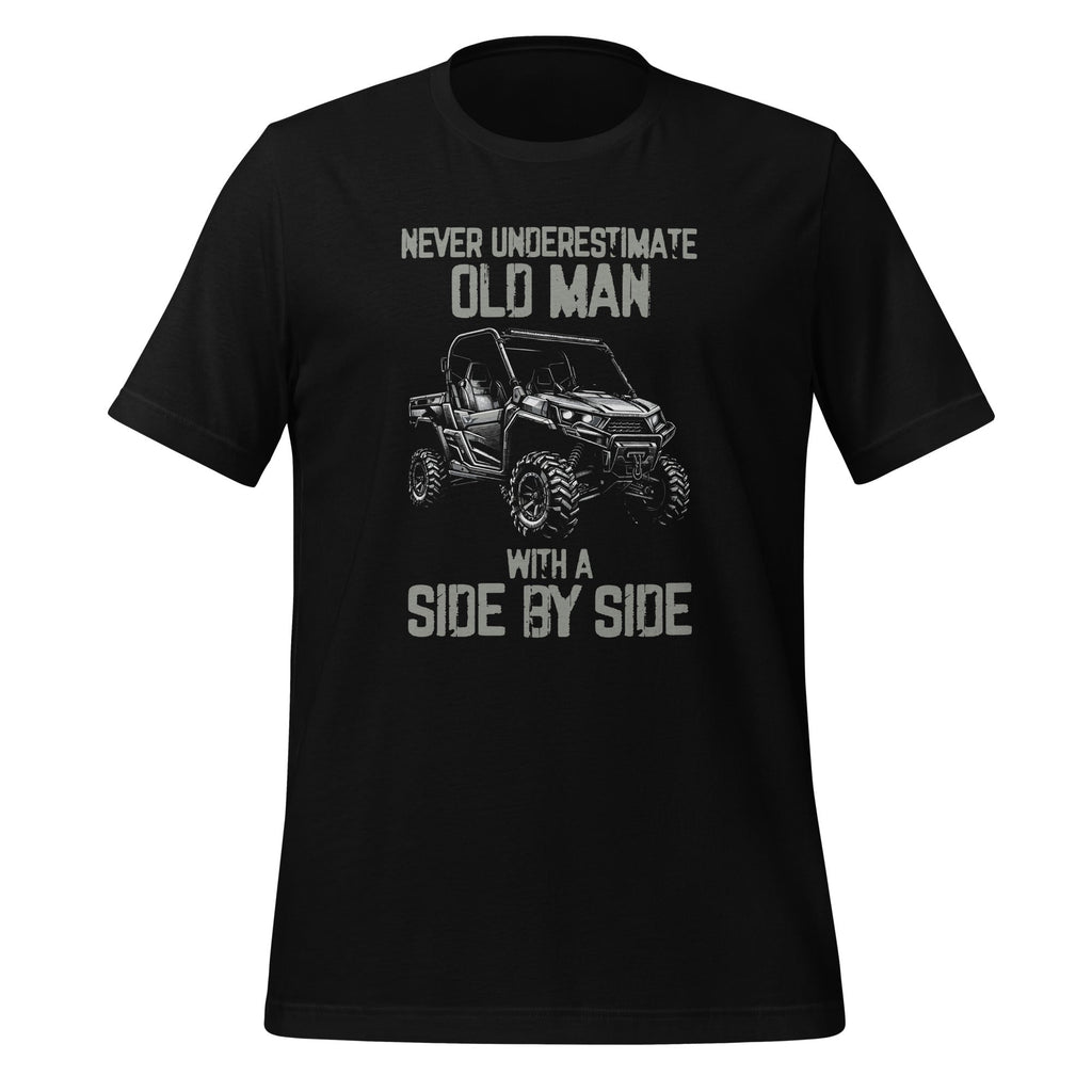 Never Underestimate An Old man With Side by UTV ATV Unisex product image 1