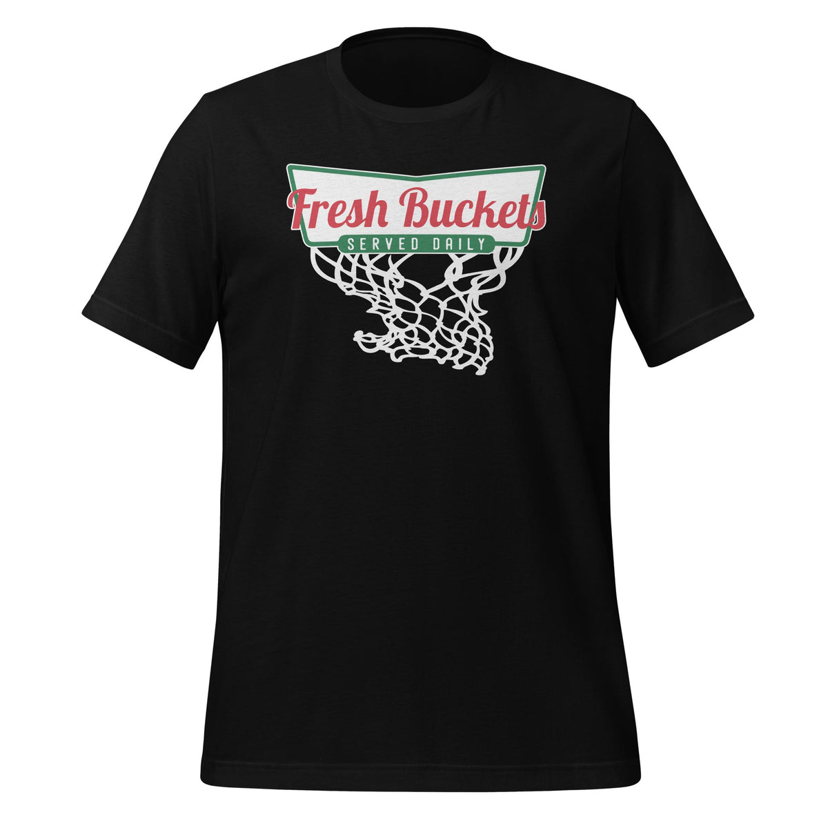 Fresh Buckets Ball Basketball Player Served Daily Unisex product image 1