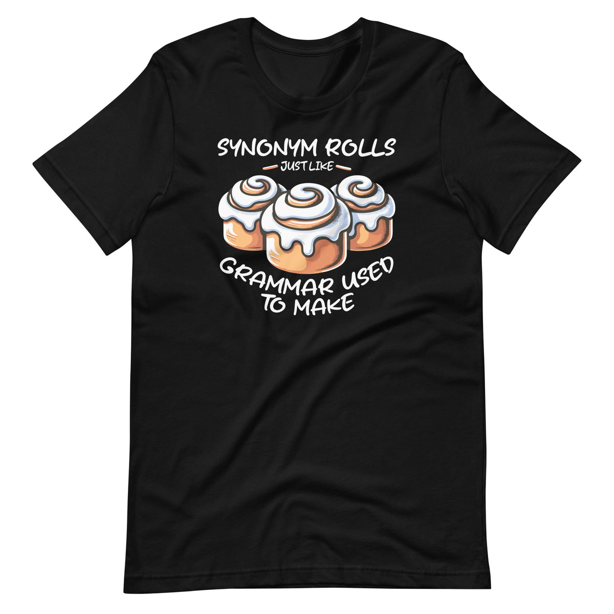 Synonym Rolls Just Like Grammar Used To Make Funny Teacher product image 2