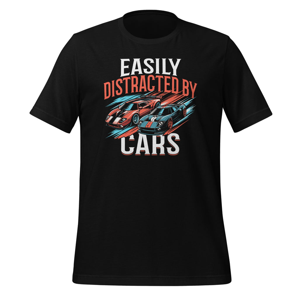 Easily Distracted By Cars Racing Fans Driver Unisex T-Shirt product image 1