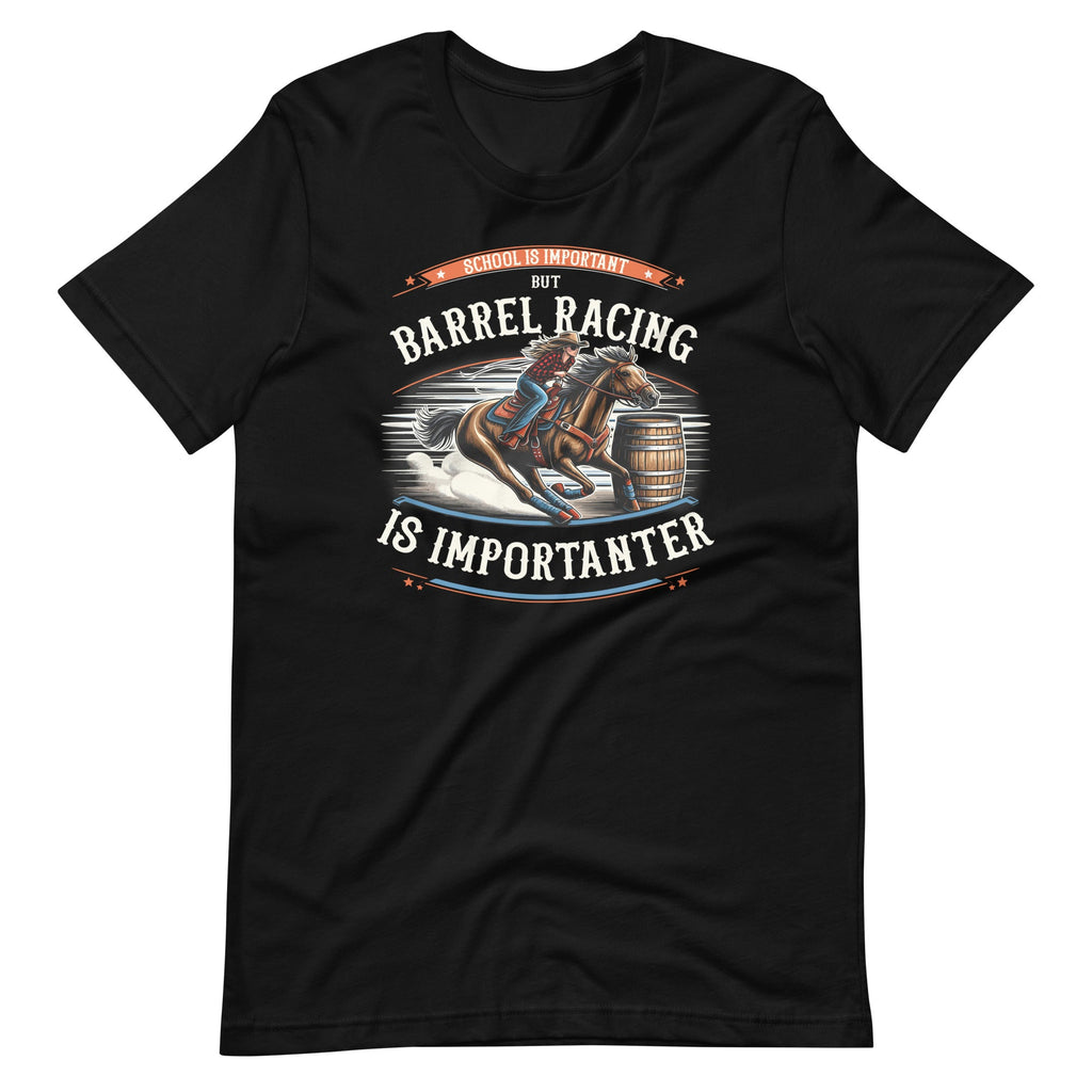 School Is Important But Barrel Racing Is Importanter Horse product image 6