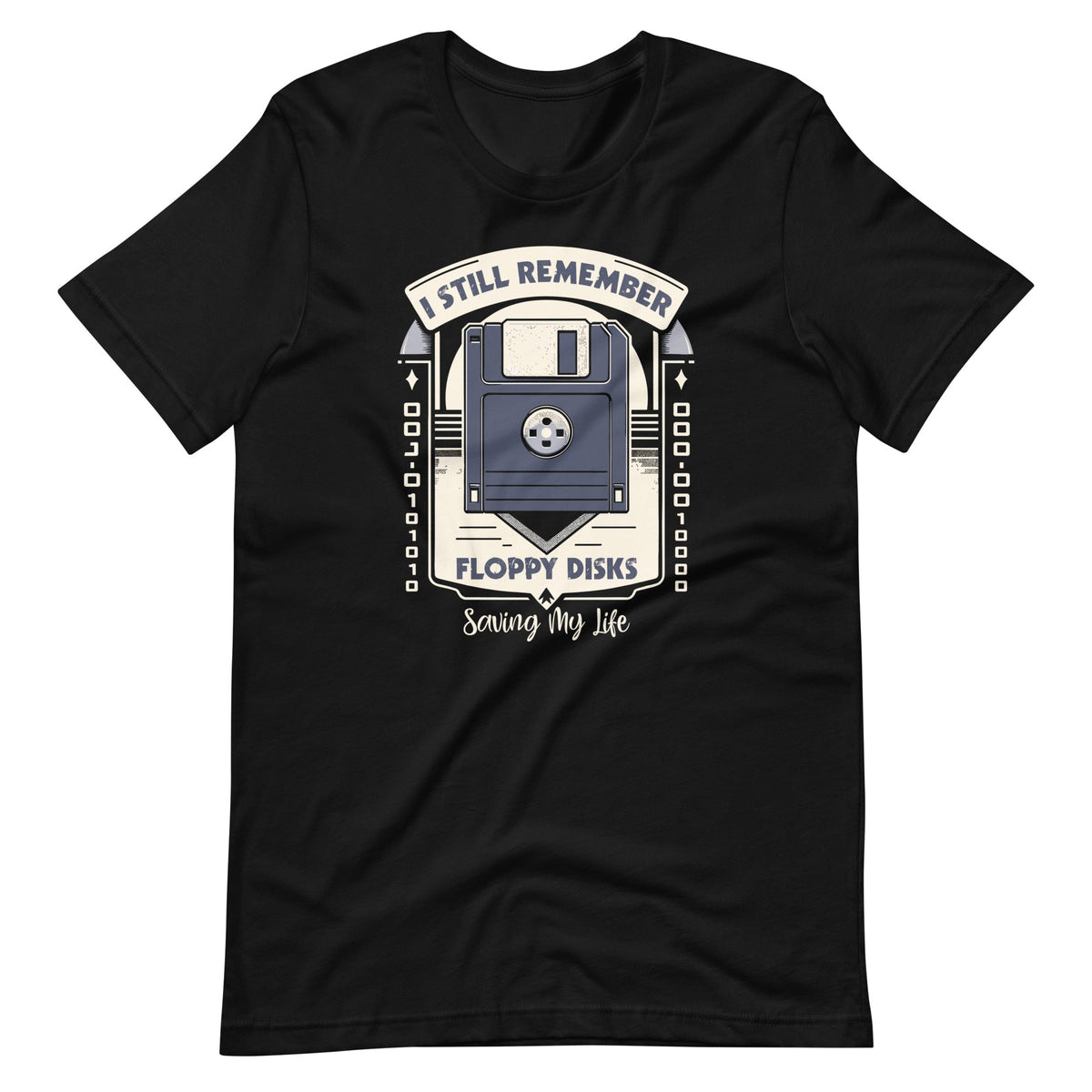 I Still Remember Floppy Disks Saving My Life Funny Nostagia product image 6