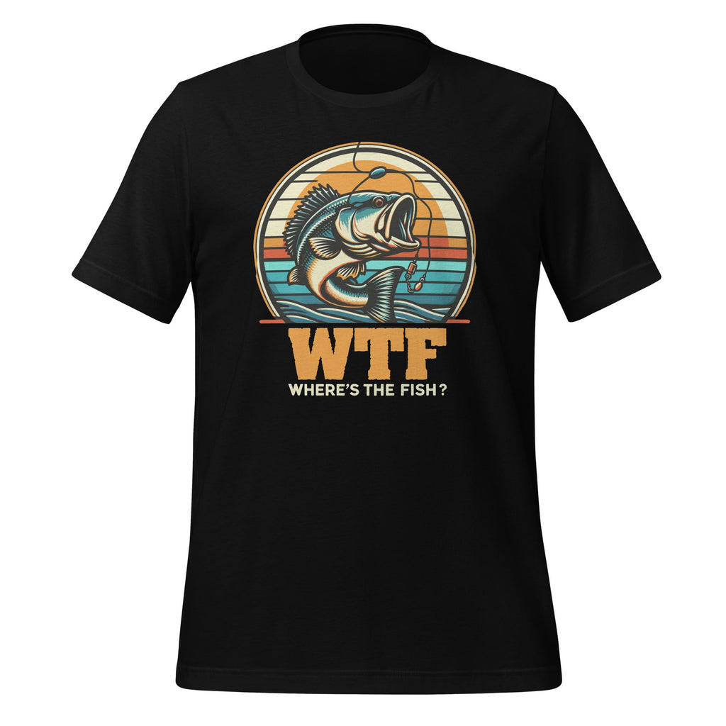 Funny WTF Wheres Fish Bass Dad Fishing Unisex T-Shirt product image 1